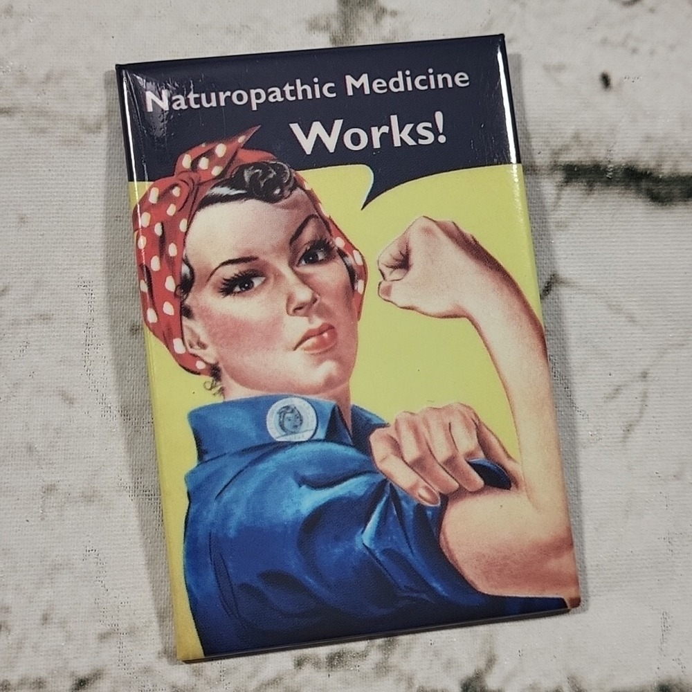 Rosie The Riveter Naturopathic‎ Medicine Works Pin-Back Button